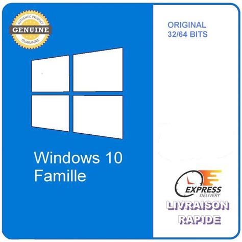 Clé activation windows 10 famille 64 bits